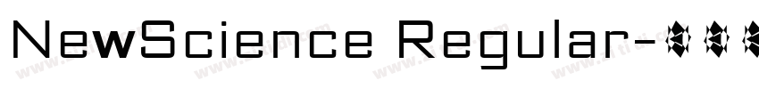 NewScience Regular字体转换 NewScience Regular字体转换